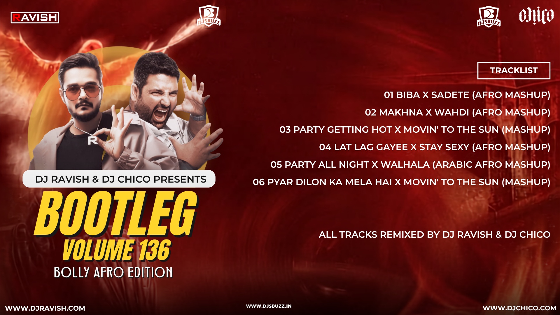 Bootleg Vol. 136 (Bolly Afro Edition) – DJ Ravish & DJ Chico – DJSBUZZ